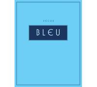 Décor Bleu: French Style Aesthetic Coffee Table Book | Blue Decor | Home Styling & Interior Decorating | Guestbook / Journal