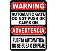 Decor Great Targa in latta Bilingue Warning Automatic Gate Do Not Push Or Climb On Sign English & Spanish Advertencia Puerta Automatica Targa da parete Targa in alluminio 15,2 x 20,3 cm
