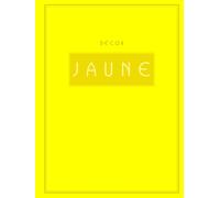 Décor Jaune: French Style Aesthetic Coffee Table Book | Yellow Decor | Home Styling & Interior Decorating | Guestbook / Journal