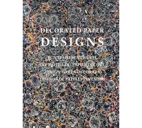 Decorated paper designs. 1800. Ediz. multilingue: 1800 - From the Koops-Marcus Collection
