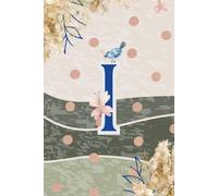 Decorative Monogram Blank Journal Notebook & Diary for Women with Initial I in Blue | Wavy Background with Pampas Grass, Birds & Butterflies Design | ... | Elegant Personalized Gift for Women & Girls