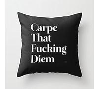 Decorative Pillow case/Copricuscini e federe Carpe That Fucking Diem Cushion Cover 18" x 18"