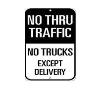 Decorazione da parete No Thru Traffic No Trucks Except Delivery Segnale stradale in alluminio Targa in metallo 20,3 x 20,3 cm