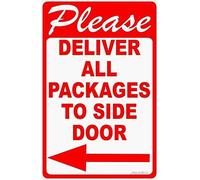 Decorazione da parete Please Deliver All Packages to Side Door Sign with Left Arrow.8x12 Metal. Made in USA. Regole di consegna del pacchetto Piastra in alluminio