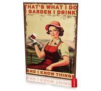 Decorazione da parete vintage That's What I Do, I Garden, I Drink And I Know Things", giardiniere, amanti del vino, regalo per lei, targa in metallo vintage, decorazione da parete per bar, casa, birra