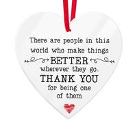 Decorazione natalizia con scritta "There are People in This World Who Make Things Better Wherever The Go 2025, sacchetto di velluto incluso, ornamento in acrilico a forma di cuore da 9,5 cm, prodotto