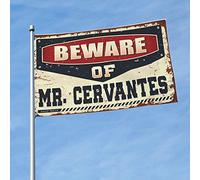 Decorazione per bar e cortile, con scritta "Beware Of Mr. Cervantes" (30 x 45 cm)