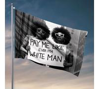 Decorazione per bar per la casa Pay Me Like Every Other White Man. Bandiera divertente poster per dormitorio universitario Cool Dormitorio (30 x 45 cm)