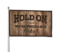 Decorazione per bar sportivo, con scritta "Hold On We'Re Probably Naked", fantastica decorazione per camera da letto e porta (60 x 90 cm)