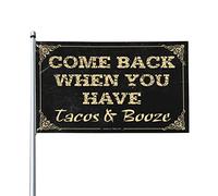Decorazione per garage per gli uomini come back when you have tacos and booze bandiera cool poster bandiere per camera per ragazzi (30 x 45 cm)