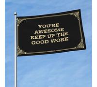 Decorazione per garage per gli uomini You'Re Awesome Keep Up The Good Work bandiere per camera da letto ragazze uomo decorazione della stanza (colore: colore, dimensioni: 30 x 45 cm)