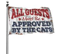 Decorazione per il cortile e il bar, con scritta in lingua inglese "All Guests Must Be Approved By The Cats Flag", per camera da letto e camera da letto per ragazze (30 x 45 cm)