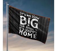Decorazione per la casa Uomini It'S Not How Big The House Is, It'S Happy Home. Bandiere per stanza per ragazzi decorazioni per la cucina (30 x 45 cm)