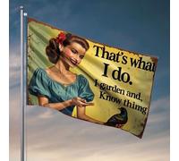 Decorazione per la casa Uomini una donna che nutre uccelli con il testo "That's What I Do. I Garden And Know Things". Bandiera decorativa per uomo, grotta, garage, decorazione per uomo (60 x 90 cm)
