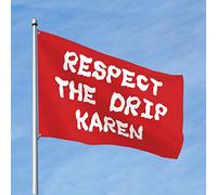 Decorazione per la stanza dei ragazzi, con bandiera Karen, con scritta "Respect the Drip", accessorio da scrivania per uomo (120 x 180 cm)