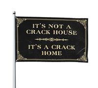 Decorazione per la stanza dei ragazzi, con scritta in inglese "It's Not A Crack House It's A Crack", bandiera per casa, bar, accessori da scrivania per uomo (152 x 244 cm)
