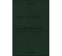 Decostruzione del cristianesimo. Vol. 2 - Nancy Jean-Luc