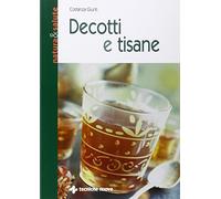 Decotti e tisane
