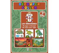 Découper Coller : Les dinosaures: 30 pages à découper, 20 scènes pour coller (dès 4 ans)