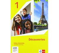 Découvertes 1. Ausgabe 1. oder 2. Fremdsprache. Cahier d'activités mit Mediensammlung 1. Lernjahr