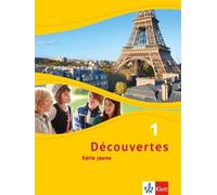 Découvertes 1. Série jaune: Schulbuch fester Einband 1. Lernj (Copertina rigida)
