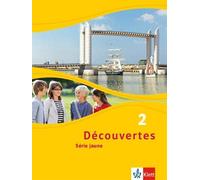 Découvertes 2. Série jaune: Schulbuch (fester Einband) 2. Ler (Copertina rigida)