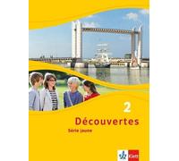 Découvertes 2. Série jaune: Schulbuch flexibler Einband 2. Lernjahr: (Tascabile)