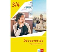 Découvertes 3/4. Ausgabe 1. oder 2. Fremdsprache: 99 grammatische Üb (Tascabile)