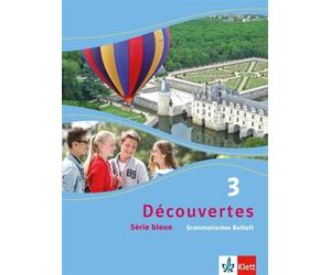 Découvertes 3. Série bleue: Grammatisches Beiheft 3. Lernjahr (Décou (Broschüre)