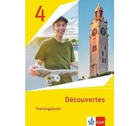 Découvertes 4. Ausgabe 1. oder 2. Fremdsprache: Trainingsbuch mit Au (Tascabile)