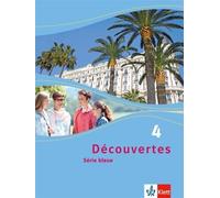 Découvertes 4. Série bleue: Schulbuch Hardcover 4. Lehrjahr ( (Copertina rigida)