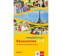 Découvertes Bayern (ab 2017) kompaktWissen 1.-5. Lernjahr: Die gesam (Tascabile)