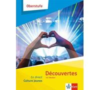 Découvertes Oberstufe - En direct. Culture jeunes: Materialsammlung mit Medien (Paket mit 10 Heften) Klassen 11-13
