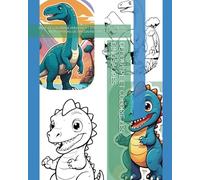 DÉCOUVRE ET COLORIE LES DINOSAURES: LIVRE DE COLORIAGE AMUSANT ET ÉDUCATIF POUR ENFANTS - ILLUSTRATIONS DE DINOSAURES EN STYLE CARTOON !