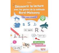 Découvrir la lecture avec les gestes de la méthode Borel-Maisonny: Maternelle GS