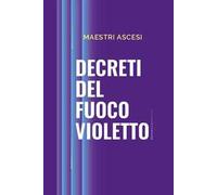 Decreti del fuoco violetto
