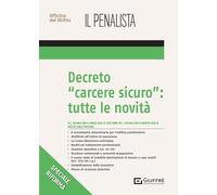 Decreto carcere sicuro tutte le novità
