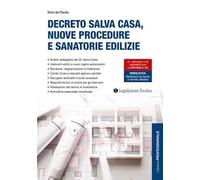 Decreto salva casa, nuove procedure e sanatorie edilizie