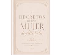 DECRETOS DE UNA MUJER DE ALTO VALOR