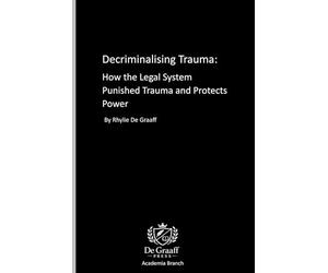 Decriminalising Trauma: How the Legal System Punishes Addiction and Protects Power