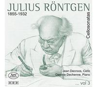 Julius Röntgen Julius Rontgen: Cello Sonatas - Volume 3 (CD) Album