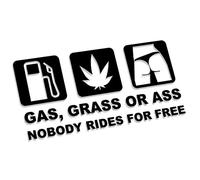 Decus Gas Grass Or Ass Nobody Rides for Free 2 L 1874 (Nero) // Adesivo OEM JDM Style Vinyl Transfer
