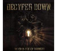 Decyfer Down - Other Side Of Darkness