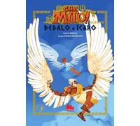 Dedalo e Icaro. Che mito! Collezione