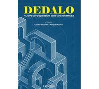 Dedalo. Nuove prospettive dell'architettura