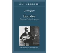 Dedalus. Ritratto dell'artista da giovane – Adelphi Distillery