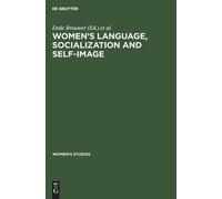 Dede Brouwer Women’s Language, Socialization and Self-Image (Copertina rigida)