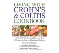 Dede Cummings Jessica Black Living with Crohn's & Colitis Cookbook (Tascabile)