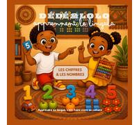 Dédé et Lolo apprennent le lingala : les chiffres et les nombres