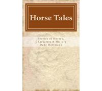 Dede Hoffmann Horse Tales (Tascabile)